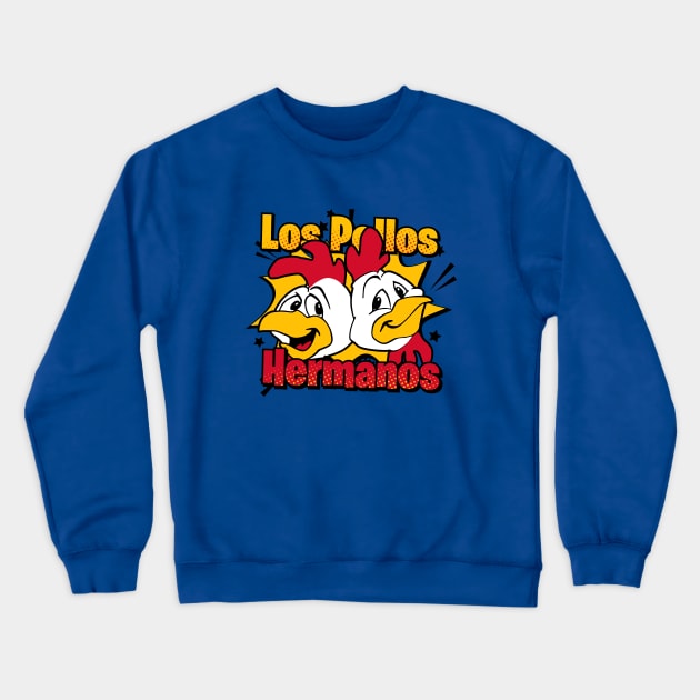 Los Pollos Hermanos Crewneck Sweatshirt by Orlind